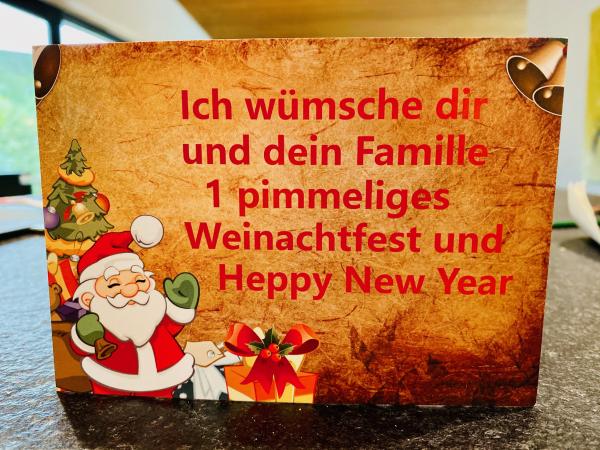 Grußkarte "Weihnachten - ...pimmeliges Weinachtfest..Heppy New Year"  gefalzt auf DIN A6 quer Format: 296 x 105
